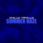 cover: Chilly Vanilly - Summer Haze