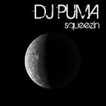 cover: Dj Puma - Squeezin