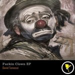 cover: David Temessi - Fuckin Clown