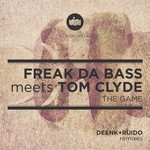 cover: Freak Da Bass|Tom Clyde - The Game