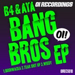 cover: B4|Aya - Bangbros EP