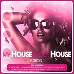 cover: Various - My House Is Your House (Edition 1)