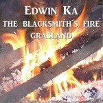 cover: Edwin Ka - The Blacksmith's Fire