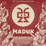 cover: Maduk|Perky|Ashman - Take You There