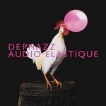 cover: Dephazz - Audio Elastique