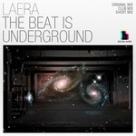 cover: Laera - The Beat Is Underground