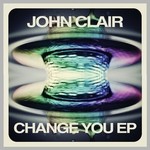 cover: John Clair - Change You