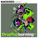 cover: Drop Top - Burning EP