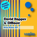 cover: David Hopper|Dmorse - Nite Rider EP