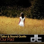 cover: Tellur|Sound Quelle - Our Pad