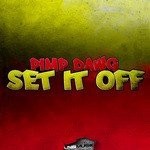 cover: Pimp Dawg - Set It Off