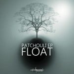 cover: Float - Patcholi EP