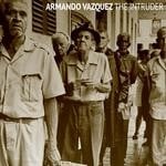 cover: Armando Vazquez - The Intruder