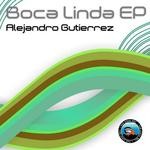 cover: Alejandro Gutierrez - Boca Linda EP