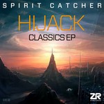 cover: Spirit Catcher - Hijack Classics EP