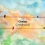 cover: Orelse - Childhood