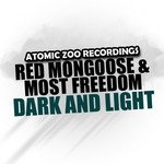 cover: Most Freedom|Red Mongoose - Dark & Light