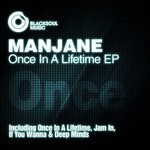 cover: Manjane - Once In A Lifetime