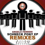 cover: Angelo Ferreri - Schmeck Pony (remixes)