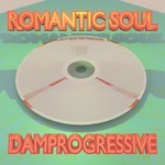 cover: Damprogressive - Romantic Soul