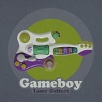 cover: Gameboy - Laser Guitars