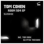 cover: Tom Cohen - Room 505 EP