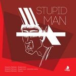 cover: Roberto Palmero - Stupid Man EP