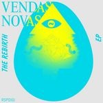 cover: Vendas Novas - The Rebirth EP