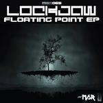 cover: Lockjaw - Floating Point EP