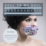 cover: Rebekkamaria - Soul To My Soul