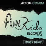 cover: Aitor Ronda - Made 2 Dance