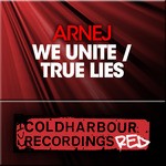 cover: Arnej - We Unite/True Lies