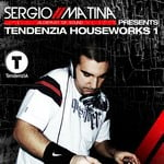 cover: Matina , Sergio|Various - Sergio Matina presents Tendenzia Houseworks 1