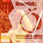 cover: Maverickz - Losing My Religion