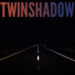 cover: Twin Shadow - Five Seconds