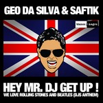 cover: Da Silva, Geo|Saftik - Hey Mr DJ Get Up