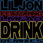 cover: Lil Jon|Lmfao - Drink (remixes)