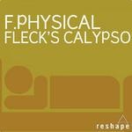 cover: F Physical - Fleck's Calypso