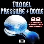 cover: Various - Tunnel Pressure Dome