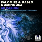 cover: Falomir|Pablo Dominguez - Mi Pasion