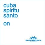 cover: Cuba Spiritu Santo - On