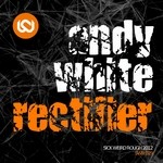 cover: Andy White - Rectifier