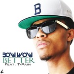 cover: Bow Wow|T-pain - Better