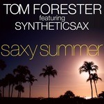 cover: Syntheticsax|Forester, Tom - Saxy Summer