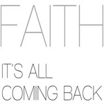 cover: Faith - It's All Coming Back