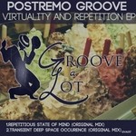 cover: Postremo Groove - Virtuality & Repetition EP