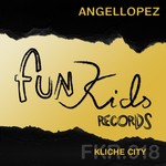 cover: Angellopez - Kliche City