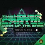 cover: The House Cartel - Turn Up The Bass