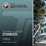 cover: Technikal|Audox - Zombies!