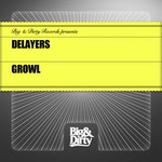 cover: Delayers - Growl